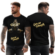 Load image into Gallery viewer, Strength In God Fit Tshirt
