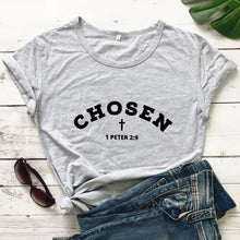 Load image into Gallery viewer, 1 Peter 2:9 Chosen In Christ Tshirt
